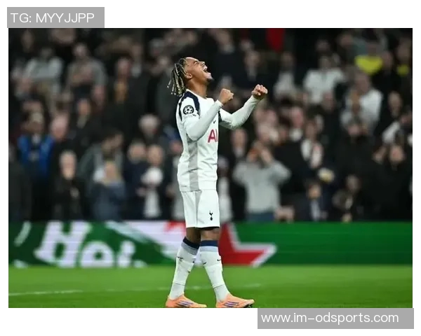 热刺双子星特尔与奥多贝尔在法国U21赛场上展现领袖风范引发关注