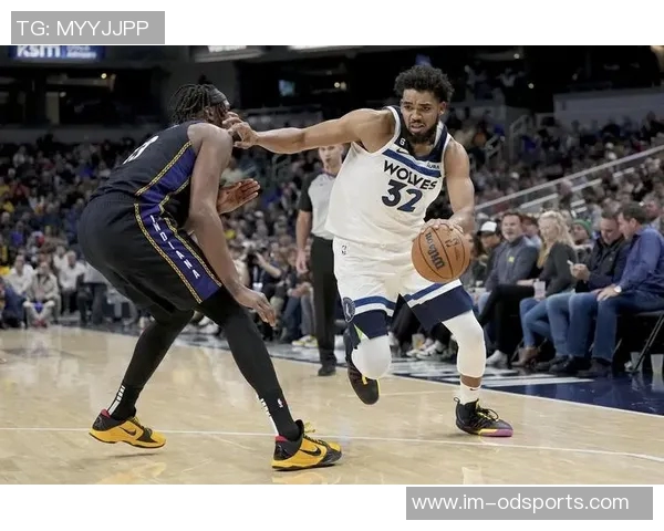 森林狼针对马瑟林施加防守压力换防策略限制其进攻表现 森林狼针对马瑟林施加防守压力换防策略限制其进攻表现